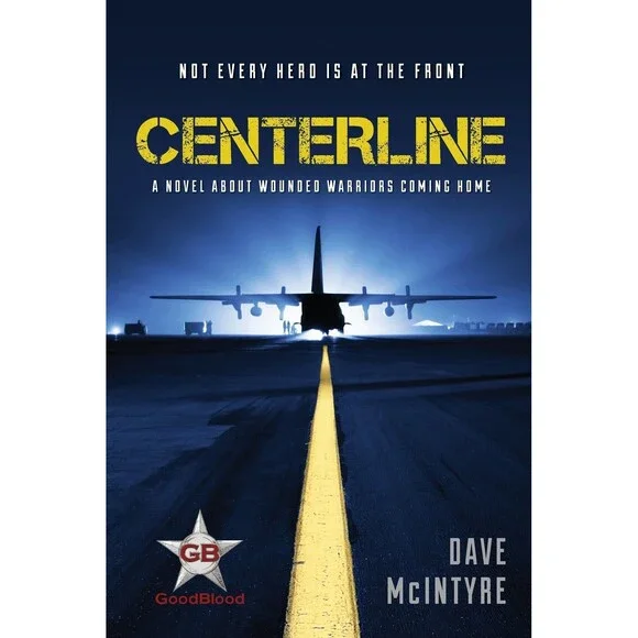 Centerline: A Novel About Wounded Warriors Coming Home