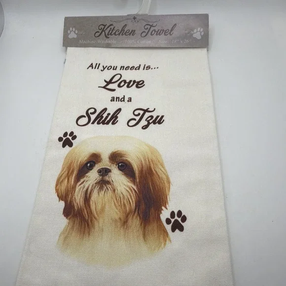 Shih Tzu‎ Dog Kitchen Towel All You Need Is Love 100% Cotton 18x26