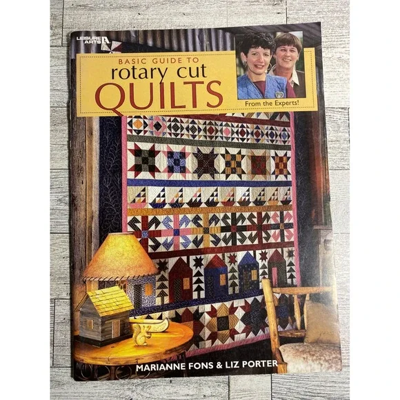 Basic Guide to Rotary Cut Quilts‎ Marianne Fons Liz Porter 1999 Patchwork Book