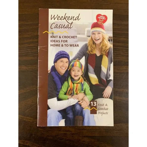 Red Heart WEEKEND CASUAL Knit & Crochet Ideas for Home & To Wear 2009 LS15