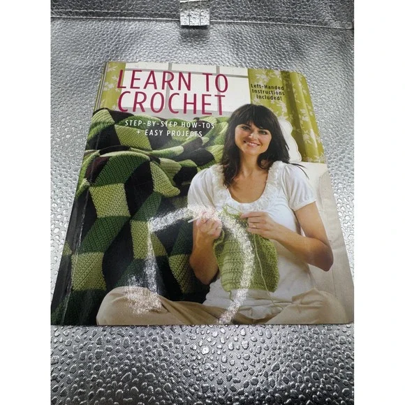 Leisure Arts Learn to Crochet Step-by-Step How-To Easy Projects Booklet 5542