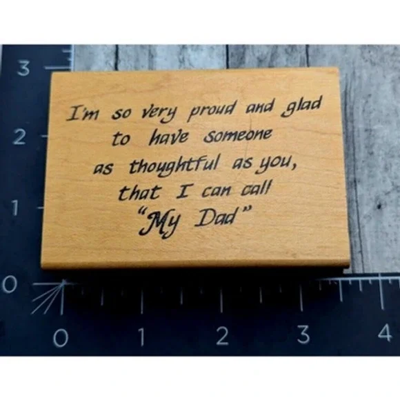 Touché So Proud My Dad Thoughtful 1030F 1997 Rubber Stamp Wood #i1