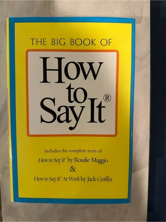 How to Say It - The Big Book of How to Say It (Yellow & Blue)