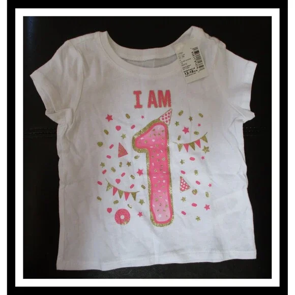 Children's Place I Am 1 Baby Girl Top Tee Shirt 12-18M Size NWT