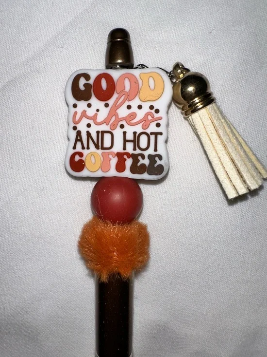 “Good Vibes and Hot Coffee” Handmade Pen w/tassel