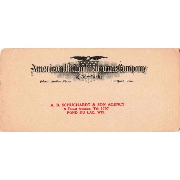 Vtg Ink Blotter American Union Insurance Co Fond du Lac WI VG-