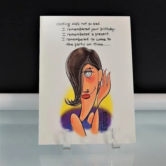 Funny Birthday Card Getting Old Is Not So Bad