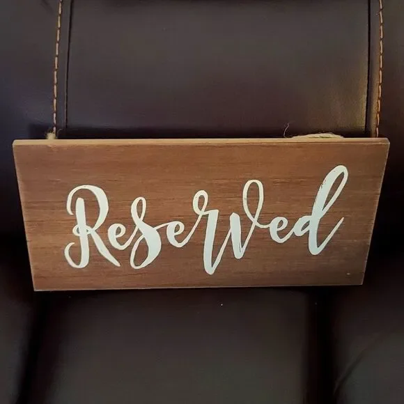 Reserved wedding sign