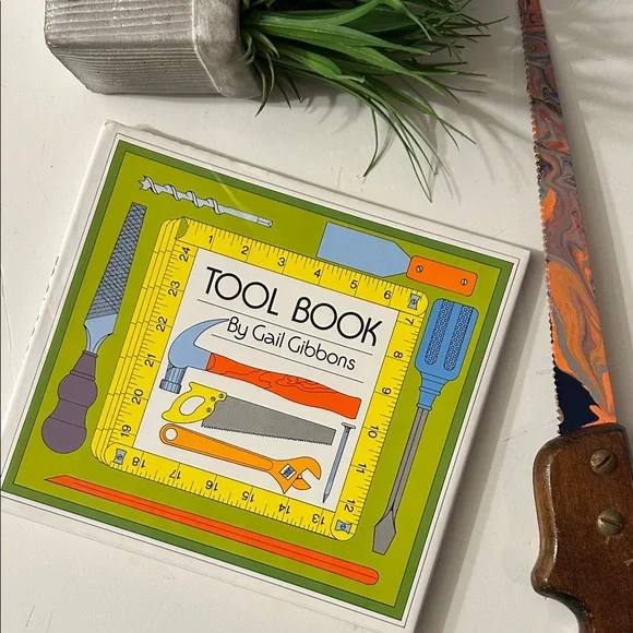 Tool Book by Gail Gibbons NEW old stock hardcover 1982