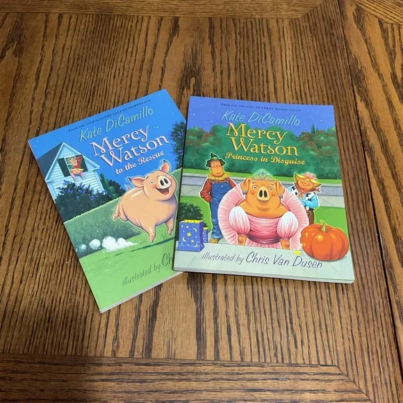 Mercy Watson Books by Kate DiCamillo: #1 to the rescue & #4 princess in disguise
