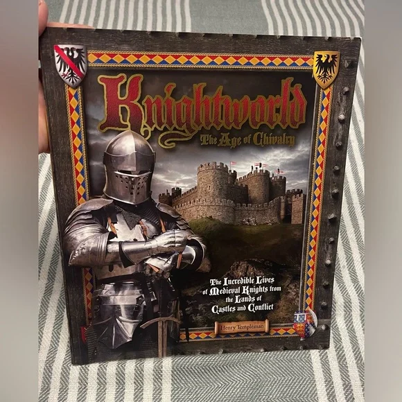 Knighthood: the Age of‎ Chivalry Book