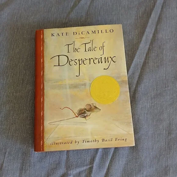 The Tale of Despereaux:  Being the Story of a Mouse, a Princess, Some Soup 2006
