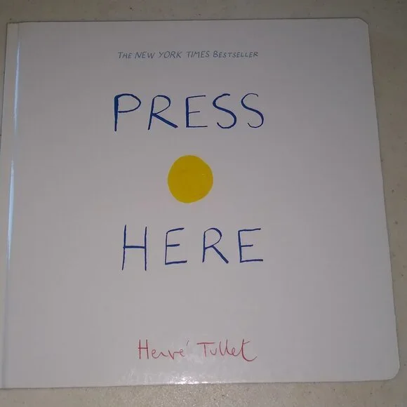 Press Here by Herve Tullet 2010 New Hardcover