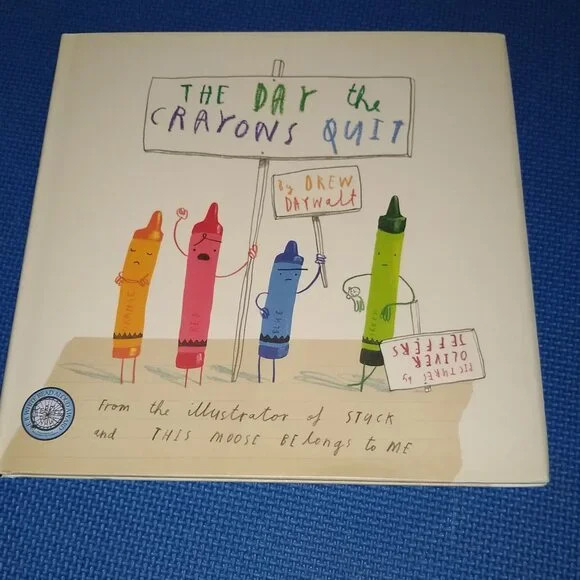 The Day The Crayons Quit by Drew Daywalt 2013 New Hardcover