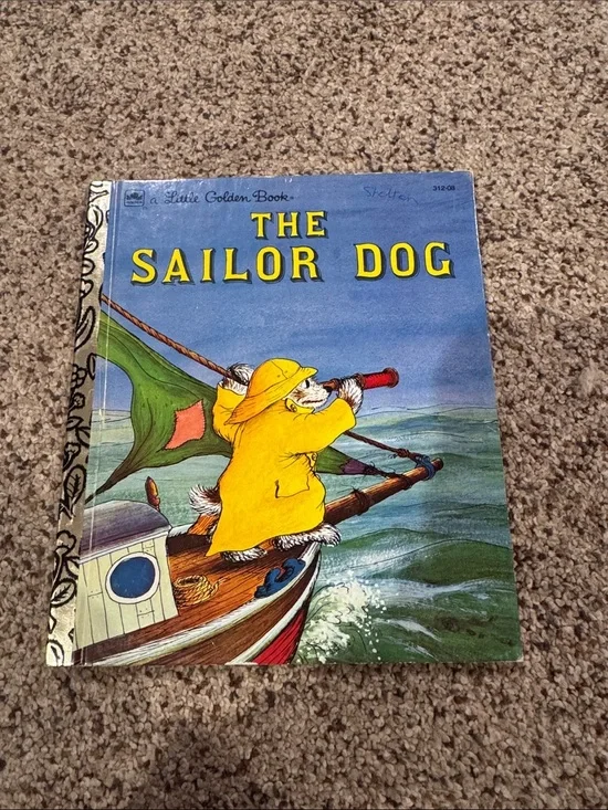 The Sailor Dog by. Margaret Wise Brown A Little Golden Book