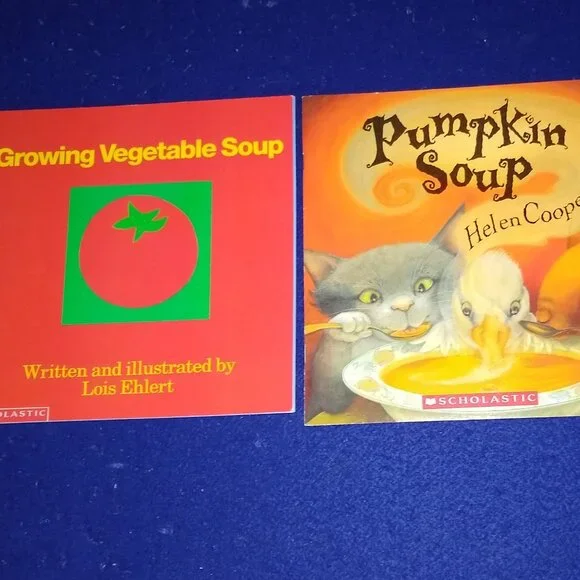 Pumpkin Soup by Helen Cooper + Growing Vegetable Soup by Lois Elhert New