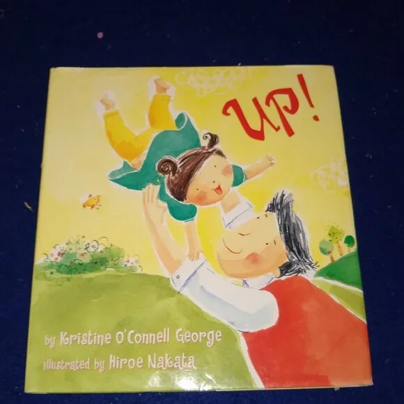 Up! by Kristine O'Connell George New Hardcover