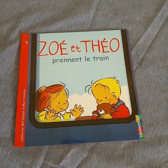 Zoe et Theo prennent le train by Catherine Metzmeyer 2007  New Paperback