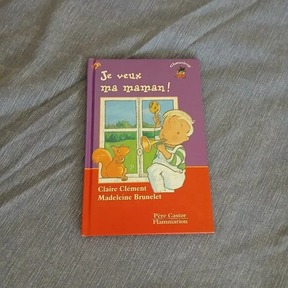 Je veux ma maman! by Claire Clement 1998 Vintage