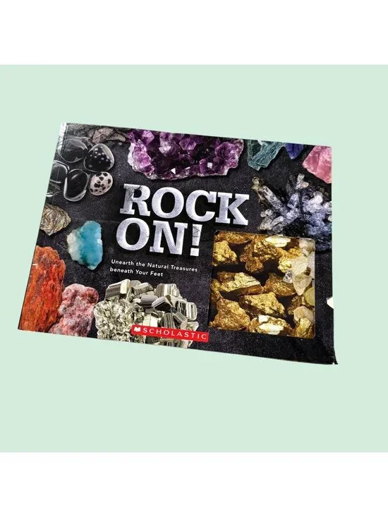Rock On! : Natural Treasures Beneath Your Feet  Rock Children's Book