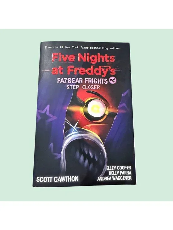 Step Closer Five Nights at Freddy's Fazbear Frights #4 by Scott Cawthon Book