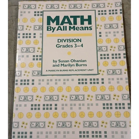 Math by All Means: Division Grades 3-4‎ by Susan Ohanian