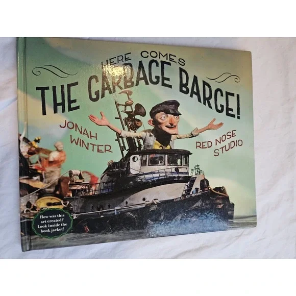 Here Comes the Garbage Barge! - Hardcover By Winter, Jonah -‎ GOOD