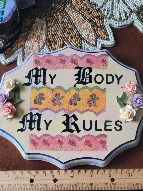 My Body My Rules Decorative Wall Plaque in Pink and Yellow