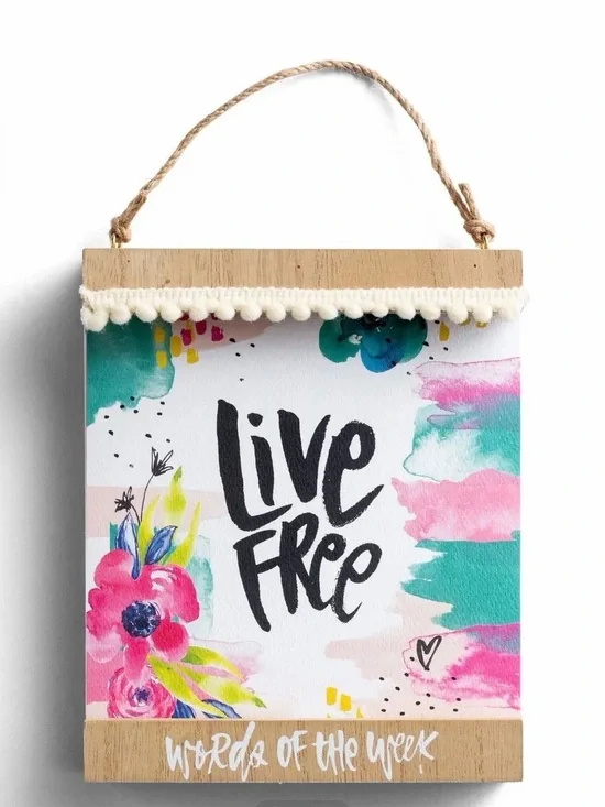 Katygirl by DaySpring ‘Live Free’ - Words of the Week - Wall Decor - 26 Prints