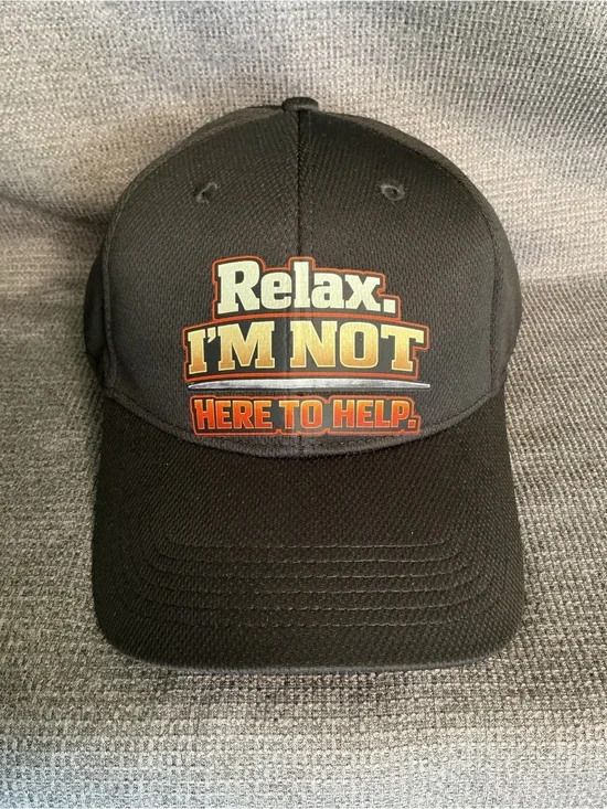 sarcASStic brand -“Relax I'm Not Here to Help” Black Outdoor Cap PTM-850