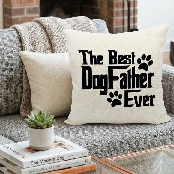 The Best DogFather Ever‎ Throw Pillow Cover Cream Linen Pet Lover Gift Square