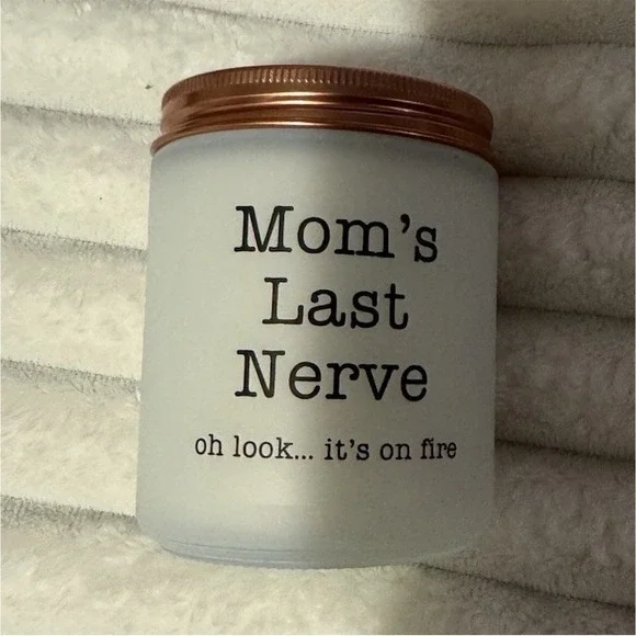 Mom's Last Nerve Humorous White Jar Candle with Copper Lid, Single Wick