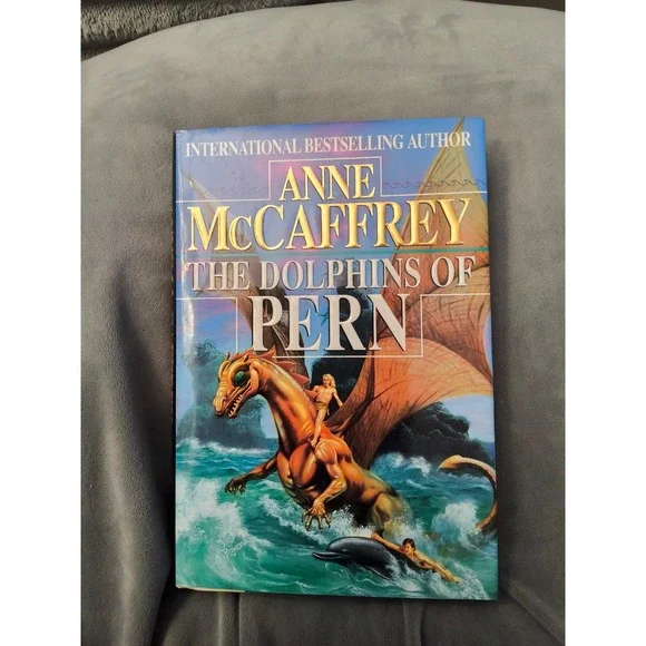 First Edition Hardback of The Dolphins of Pern by Anne McCaffrey