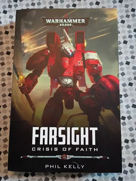 Farsight Crisis Of Faith - Phil Kelly 2018 Black Library Paperback Warhammer 40K