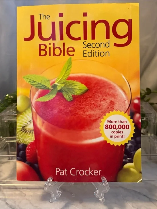 The Juicing Bible 2nd Edition Pat Crocker Paperback Recipes Health Guide