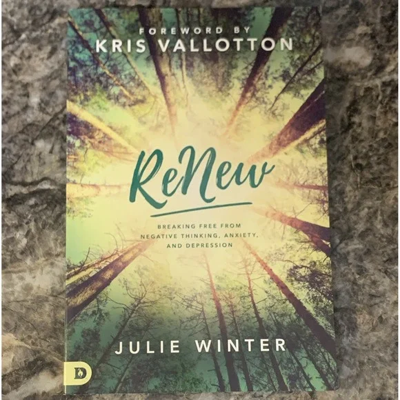 Destiny Image ReNew Breaking Free from Negative Thinking by Julie Winter PB 2017