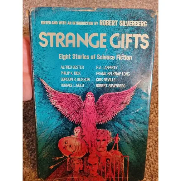 Strange Gifts: Eight Stories of Science Fiction (BCE) by Robert‎ A. Silverberg