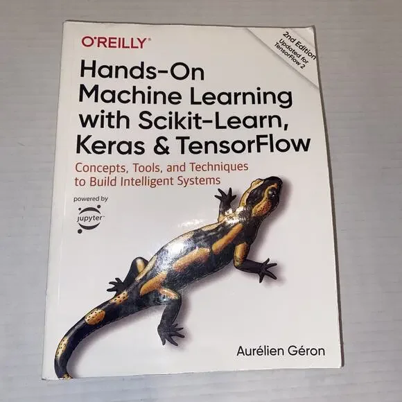 Hands-On Machine Learning with Scikit-Learn, Keras, and TensorFlow :...