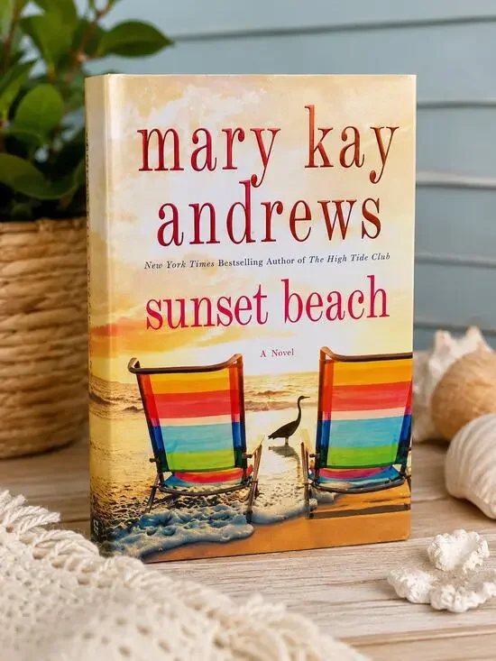 Sunset Beach by Mary Kay Andrews Hardcover Novel | Beach Read | Like New