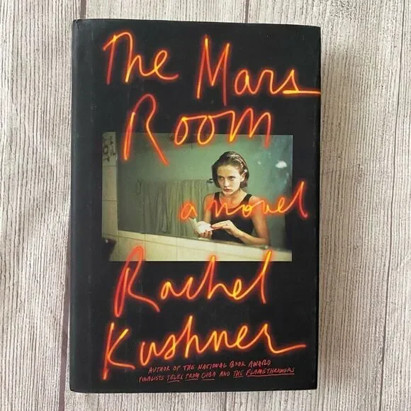 The Mars Room by Rachel Kushner hardback book literary fiction novel