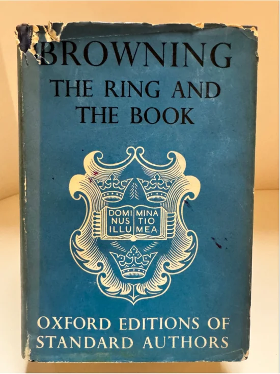 The Ring And The Book. (Robert Browning - 1943)