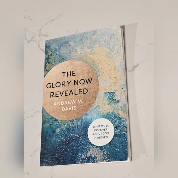 BOGO Glory Now Revealed Andrew Davis Paperback Book