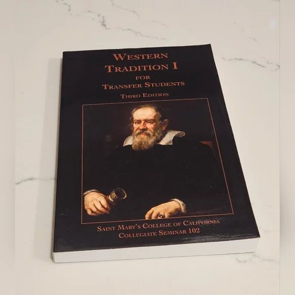 BOGOWestern Tradition I for Transfer Students Third Edition Saint Mary's College