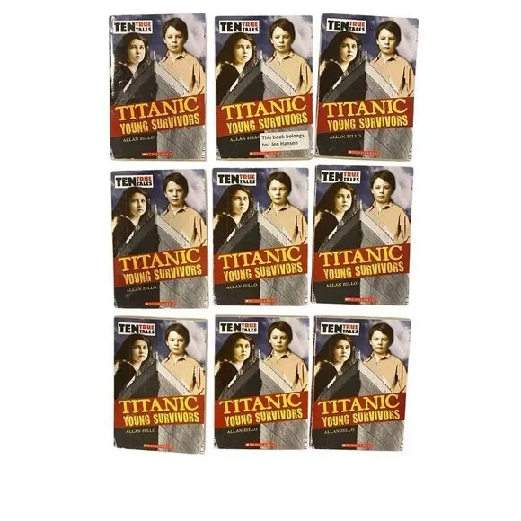 Lot Of 9 Ten True Tales Titanic Young Survivors Allan Zullo Scholastic Book