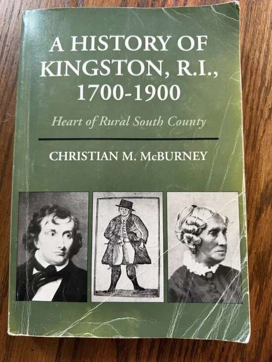History of Kingston, R.I., 1700-1900 by Christian M. McBurney SIGNED