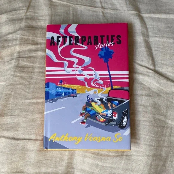 Afterparties Stories by‎ Anthony Veasna So Hardcover Book Cambodian Americans