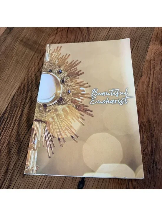 Beautiful Eucharist by Matthew Kelly and Various Paperback Book