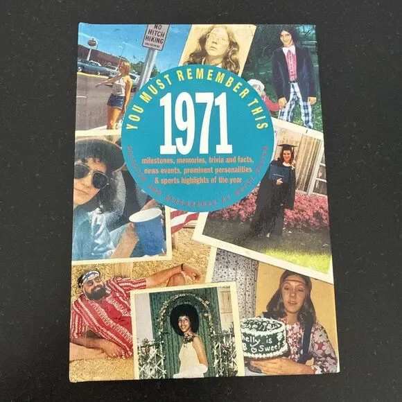 You Must Remember This: 1971 Birth Year Nostalgia Hardcover Book