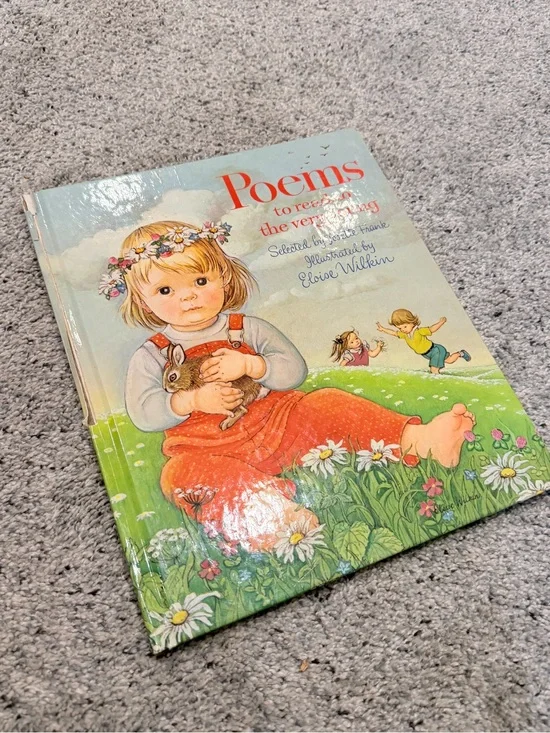 Vintage Kids Poems book Poems to Read to the Very Young Eloise Wilkin hardcover
