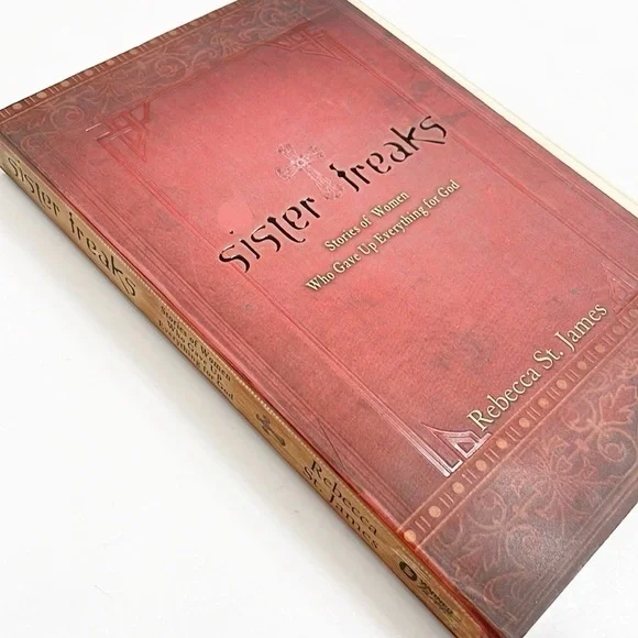 Sister Freaks by Rebecca St. James paperback book